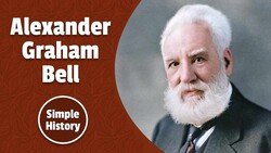 Alexander Graham Bell: Inventor of the Telephone Instructional Video