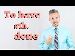 Lesson on HAVE SOMETHING DONE (I had my car washed yesterday) Instructional Video