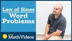 Master Solving word problems using the law of sines Instructional Video