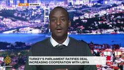 Turkey ratifies deal for Libya military support News Clip