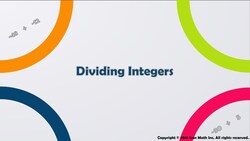 Dividing Integers Instructional Video