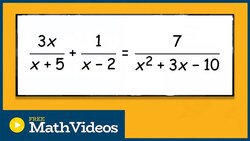 Learn to solve a rational equation by factoring Instructional Video