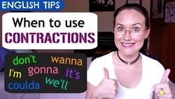 How & When to use CONTRACTIONS | don't, I'm, gonna, woulda, etc. Instructional Video