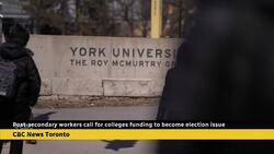 Post-secondary workers call for colleges' funding to become election issue News Clip