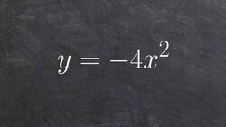 Graphing a quadratic using a table Instructional Video