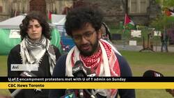 U of T encampment organizers met with school admin on Sunday News Clip