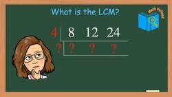 Using the Ladder Method to Find the Least Common Multiple Instructional Video