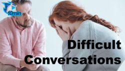 Difficult Conversations Instructional Video
