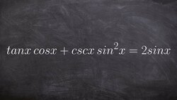 Converting to sines and cosines to verify my trig identity Instructional Video