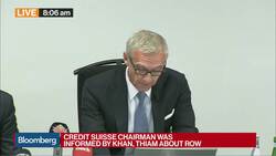 Credit Suisse Says CEO Thiam Not Involved in Decision to Spy on Khan News Clip
