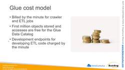 AWS Certified Data Analytics Specialty 2021 - Hands-On! - Glue Costs and Anti-Patterns Instructional Video