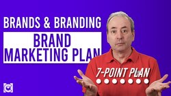 What is a Brand Marketing Plan? And How to Create a Brand Marketing Plan. Instructional Video
