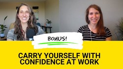 AEE Podcast Bonus: How to Carry Yourself with Confidence at Work Instructional Video