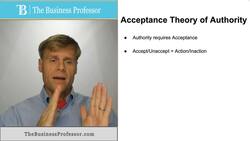 Acceptance Theory of Authority Instructional Video