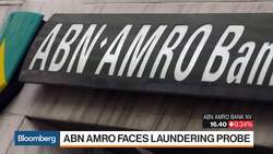 ABN Amro Probe Adds to Rising Wave of Money Laundering Scandals News Clip