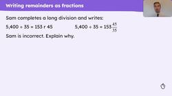 Use long division with fraction remainders Instructional Video