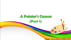 A Painter's Canvas (Part 1) (Represent decimal numbers using area models and equivalent fractions) Instructional Video