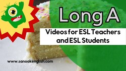 ESL Phonics Long A Instructional Video