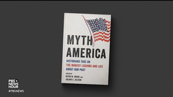 New Book ‘Myth America’ Examines Misinformation In U.S. History News Clip