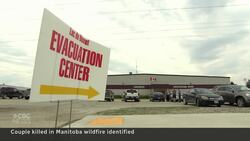 Manitoba couple killed in wildfire identified News Clip