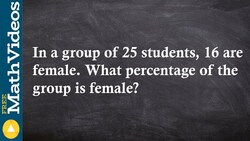 ACT SAT Prep How to determine the percentage of a group of students Instructional Video