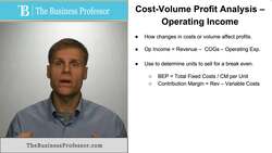 Cost-Volume-Profit Analysis - Operating Income Instructional Video