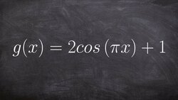 Graphing the Cosine Graph with Vertical Shift Instructional Video