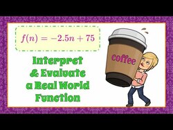 How to Interpret and Evaluate a Real World Function Instructional Video