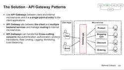 Design Microservices Architecture with Patterns and Principles - The Solution - API Gateway Patterns Instructional Video