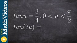 Pre-Calculus - Evaluating the Double Angle for Tangent Using a Triangle Instructional Video