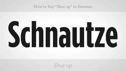 How to Say "Shut Up" in German Instructional Video
