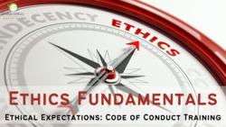 Ethical Expectations: Code of Conduct Training | Part 1 Instructional Video
