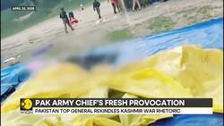 Pakistan Army Chief vows continued support for terror in Kashmir, calls it ‘a legitimate struggle’ News Clip
