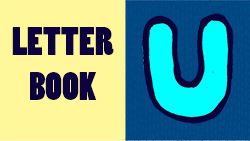 Introduction to letter U Instructional Video