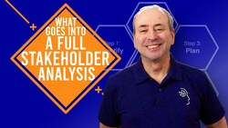 What Goes into a Full Stakeholder Analysis? Instructional Video