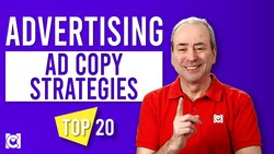 Top 20 Strategies for Persuasive Ad Copy: Advertising Copy Strategies Instructional Video
