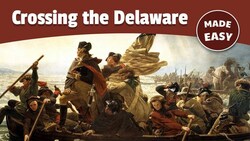 George Washington Crosses the Delaware | Battle of Trenton Instructional Video