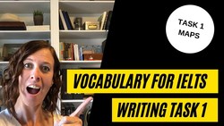 Directional Vocabulary for IELTS Academic Task 1 Map Questions Instructional Video