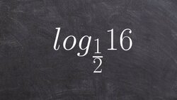 How To Evaluate a Logarithm Without a Calculator with a Fraction as the Base Instructional Video