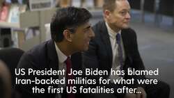 Sunak urges Iran to de-escalate after militia drone strike kills US troops News Clip