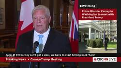 Ford says Carney should aim for U.S. deal — but be ready to hit back 'hard' News Clip
