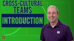 Introduction to Cross-Cultural Teams Instructional Video