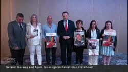 Spain, Norway, Ireland to recognize state of Palestine News Clip