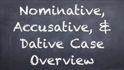 German Cases: Nominative, Accusative, & Dative - When to Use Each (1/6) - Deutsch lernen Instructional Video