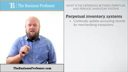 Inventory Recording Systems: Perpetual vs Periodic Instructional Video