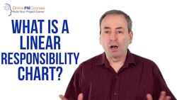 What is a Linear Responsibility Chart (LRC)? PM in Under 5 Instructional Video