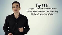 Agile Project Management - Tip #11: Everyone Should Understand that Product Backlog Order Is Provisional Instructional Video