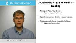 Decision-Making and Relevant Costing Instructional Video