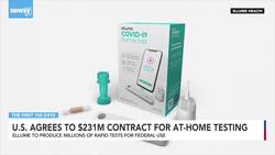 U.S. Agrees To $231M Deal For At-Home Test Kits News Clip