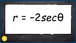 Learn how to convert polar equation to rectangular Instructional Video